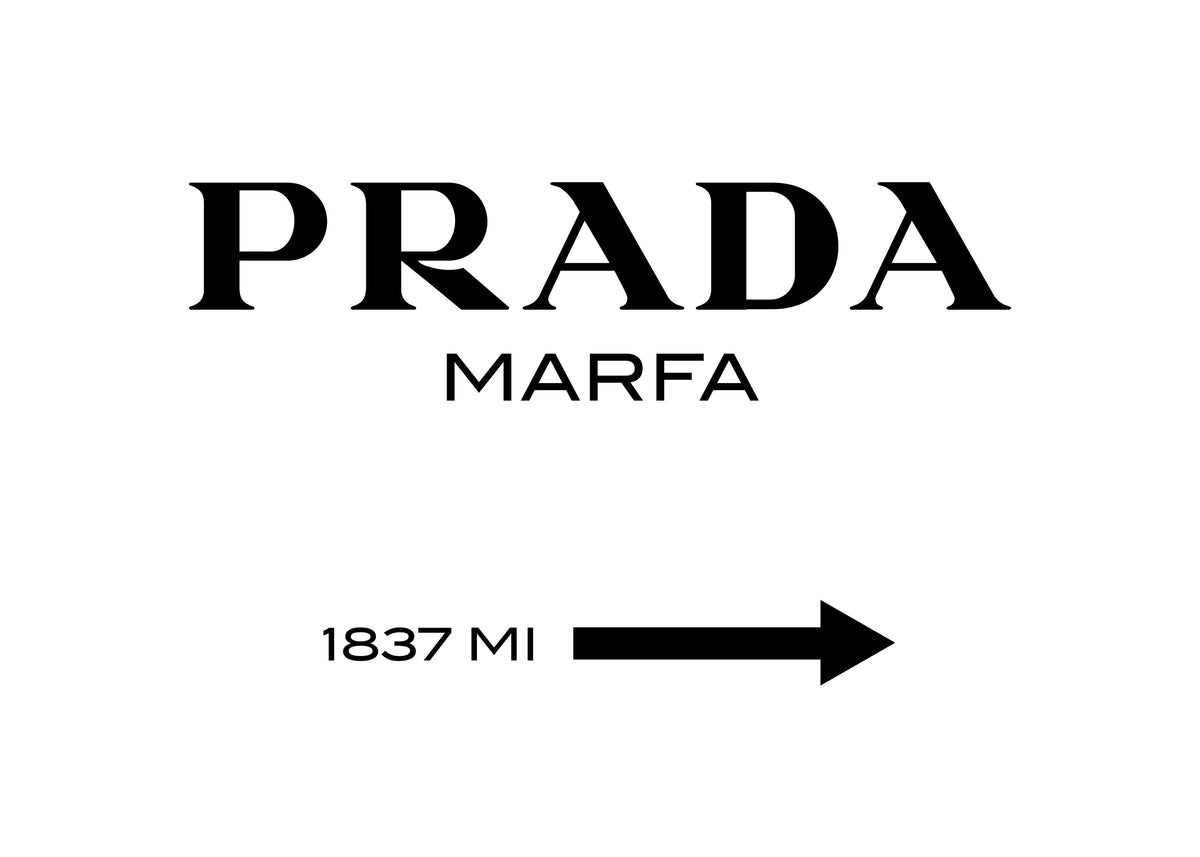 Prada Marfa - Unframed art print