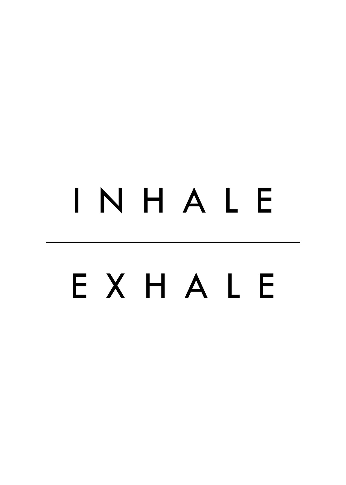 Inhale Exhale - Unframed art print