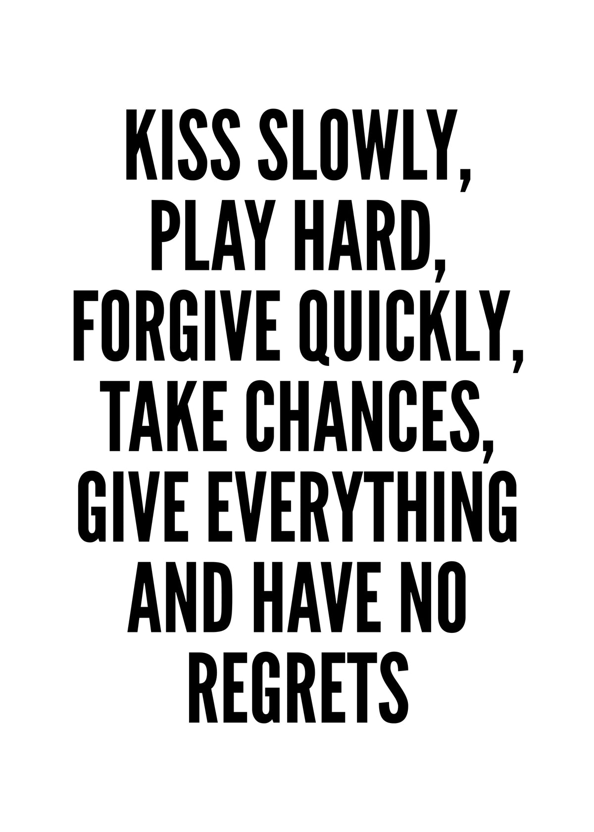 Kiss Slowly - Unframed art print