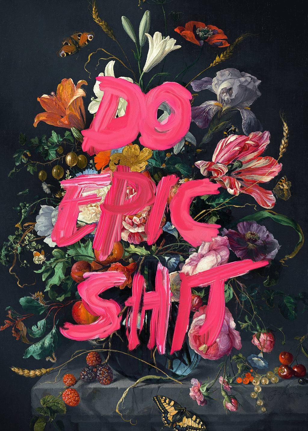 Do Epic Shit - Unframed art print