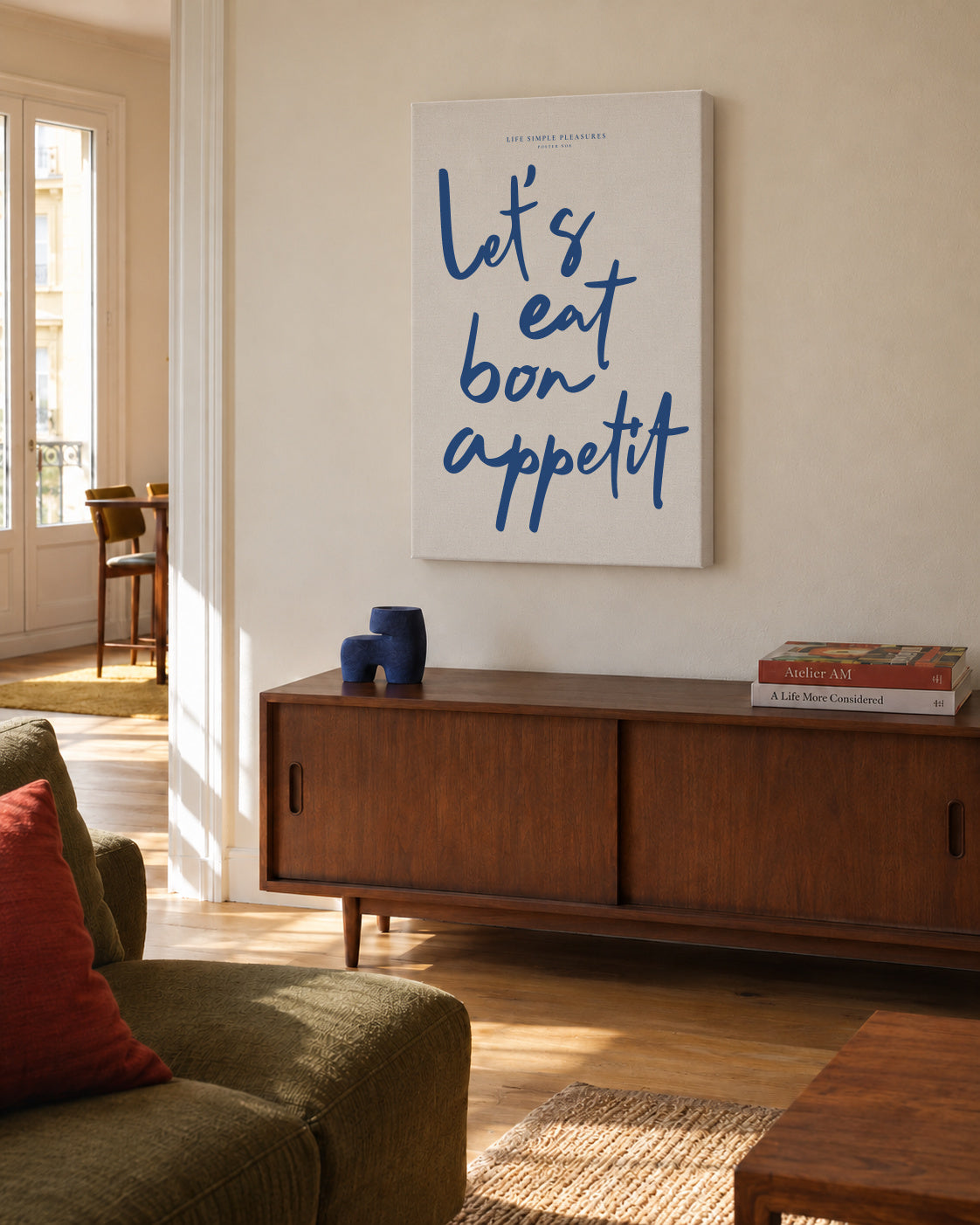Life Simple simple pleasures - Let's eat, Bon Appetit - Unframed canvas in an interior