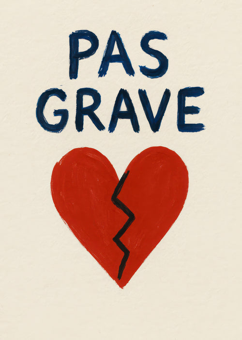 Pas Grave Heart - Unframed art print